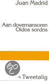 cover Oidos Sordos Aan Dovemansoren