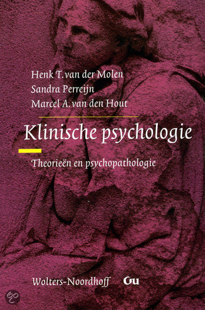 Samenvatting klinische psychologie 3
