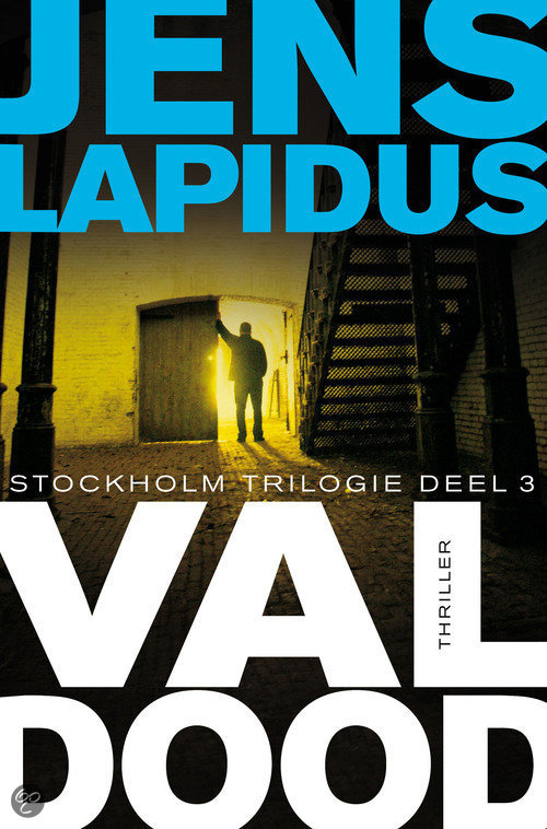 cover Stockholm trilogie - deel 3 - Val dood
