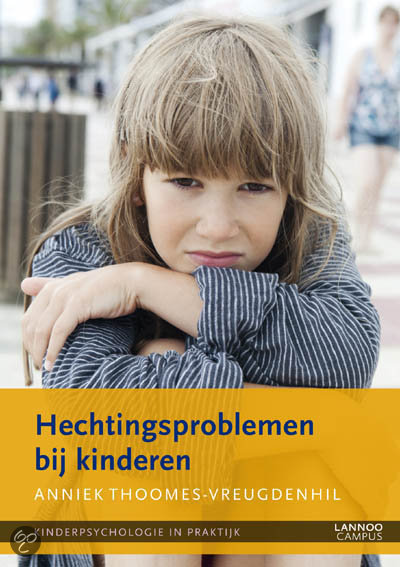 Kinderpsychologie in praktijk: Hechtingsproblemen bij kinderen