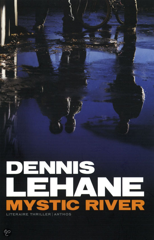 dennis-lehane-mystic-river