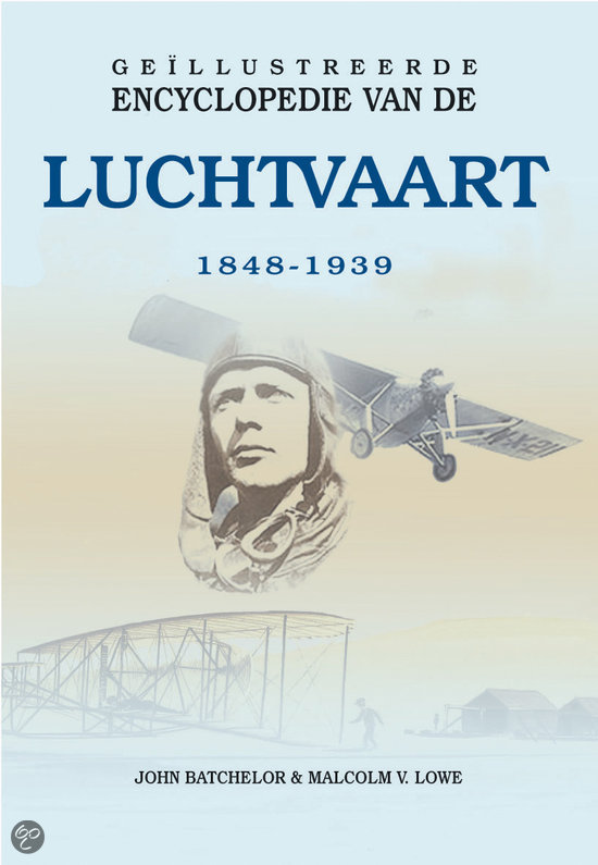 Geillustreerde encyclopedie van de luchtvaart 1849-1939