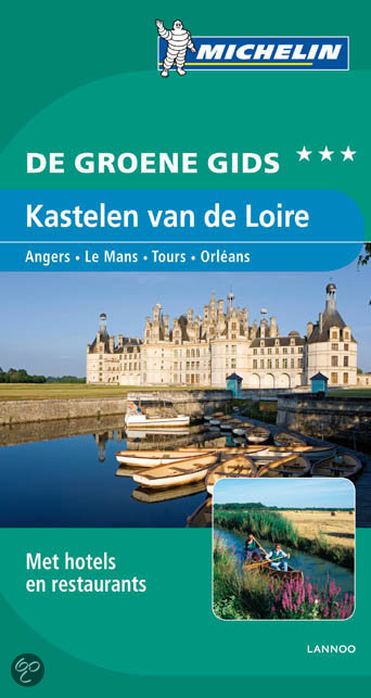 michelin-de-groene-reisgids-kastelen-van-de-loire