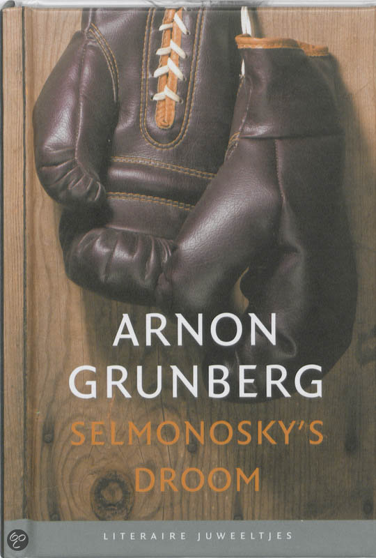 arnon-grunberg-selmonoskys-droom