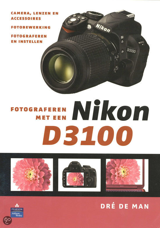 Fotograferen met een Nikon D3100