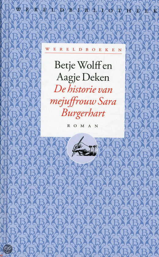 betje-wolff-wereldboeken-1---de-historie-van-mejuffrouw-sara-burgerhart