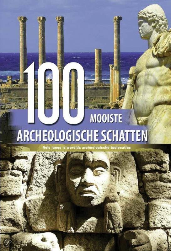 100 Mooiste archeologische schatten