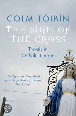 colm-tibin-the-sign-of-the-cross