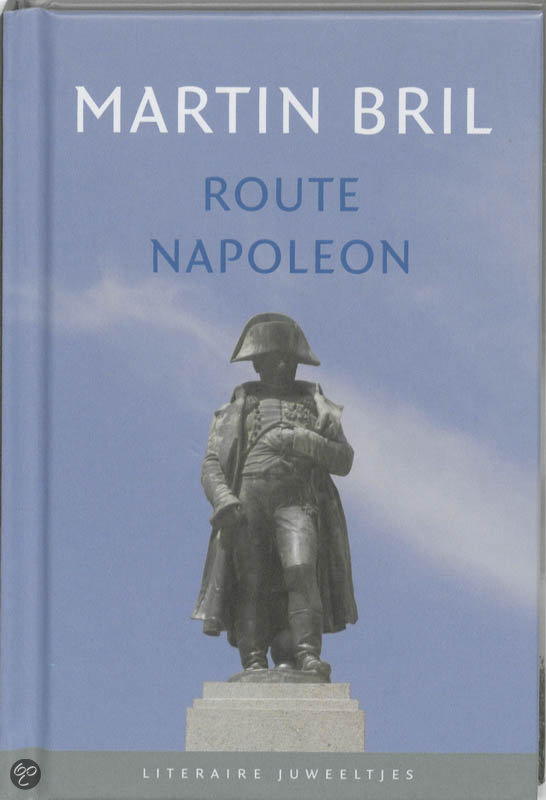 martin-bril-literaire-juweeltjes---route-napoleon