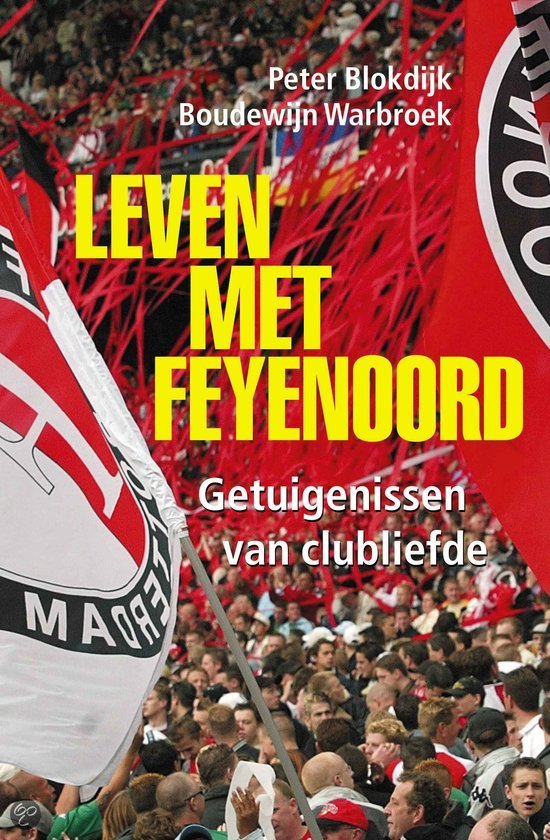Leven Met Feyenoord