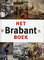 Het Brabant Boek - Maarten W. van Boven, Charles de Mooij