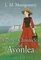 Further Chronicles of Avonlea, Library Edition - Lucy Maud Montgomery