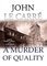 A Murder of Quality, Library Edition - John le Carré