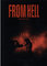 From Hell / 2 Vanuit De Hel, Een Melodrama In Zestien Delen - Alan Moore, Eddie Campbell