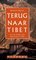 Terug Naar Tibet - Heinrich Harrer