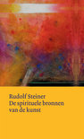 Rudolf Steiner boek De Spirituele Bronnen Van De Kunst Hardcover 33446871