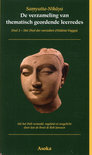 Boeddha boek De verzameling van thematisch geordende leerredes / 2 Deel 2 Het deel der oorzaken (Nidana-Vagga) Hardcover 37123739