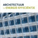 N.B. boek Architectuur  en Energie-efficientie Paperback 9,2E+15