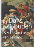 Jan Piet Filedt Kok boek De Dans Om Het Gouden Kalf Paperback 34251541
