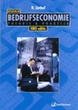 R. Liethof boek Bedrijfseconomie Theorie en Praktijk / HBO / deel Opgaven / druk 3 Paperback 35180302