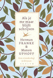 Herman Franke boek Als je me maar blijft schrijven Paperback 9,2E+15