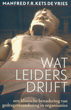 Manfred F.R Kets de Vries boek Wat leiders drijft Hardcover 33728348