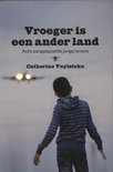 Catherine Vuylsteke boek Vroeger Is Een Ander Land E-book 30563713