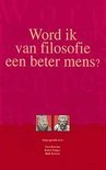 T. Koetsier boek Word Ik Van Filosofie Een Beter Mens? Paperback 36932794