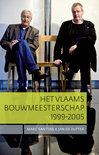 Jan De Zutter boek Het Vlaams Bouwmeesterschap 1999-2005 Overige Formaten 36734232