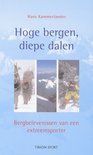 Hans Kammerlander boek Hoge Bergen, Diepe Dalen Overige Formaten 37718296