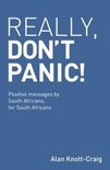 Alan Knott-Craig - Really, Don't Panic!