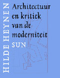 Hilde Heynen boek Architectuur En Kritiek Van De Moderniteit Paperback 36234150