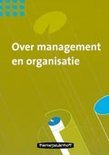 Paul Kunst boek Over management en organisatie + CD-ROM / druk 3 Paperback 36449397