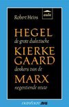 R. Heiss boek Hegel, Kierkegaard, Marx Paperback 38723063