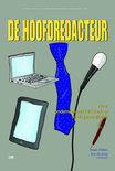 Huub Wijfjes, Bas de Jong boek De Hoofdredacteur Hardcover 9,2E+15