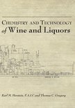 Karl M Herstein - Chemistry and Technology of Wines and Liquors