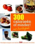 Niet bekend boek 300 calorien of minder Paperback 9,2E+15
