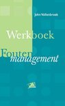 J. Vollenbroek boek Werkboek Foutenmanagement Paperback 33940737