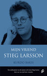 Kurdo Baksi boek Mijn Vriend Stieg Larsson Paperback 30506963