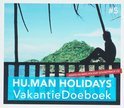 B. Bouwman boek Hu.Man Holidays Vakantie Doe Boek / 5 + CD Hardcover 36251314