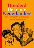 H.C. Kruik boek Honderd Bekende Nederlanders  hun beste quotes en wijsheden Pocket 9,2E+15