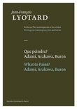 Jean-Franois Lyotard boek Que peindre? / what to paint? Hardcover 9,2E+15