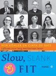 Cinta De Bats boek Slow, Slank & Fit Paperback 38111192