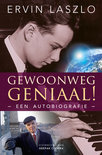 Ervin Laszlo boek Gewoonweg Geniaal! Overige Formaten 30552999