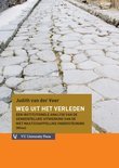 Judith Van Der Veer boek Weg uit het verleden Paperback 9,2E+15