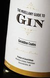Geraldine Coates - THE Mixellany Guide to Gin, Revised Edition
