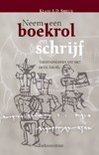 K.A.D. Smelik boek Neem Een Boekrol En Schrijf Overige Formaten 37506550