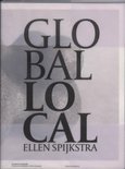 E. Spijkstra boek Global Local Hardcover 34489298