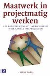 H. Boer boek Maatwerk In Projectmatig Werken Paperback 38301976