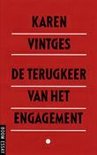 Karen Vintges boek De Terugkeer Van Het Engagement Paperback 36450950